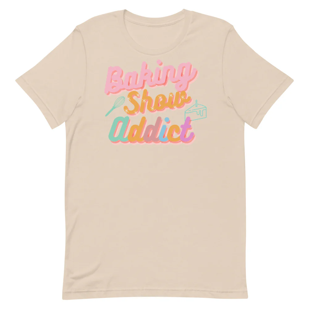 Baking Show Addict Short-Sleeve Unisex T-Shirt - Image 8